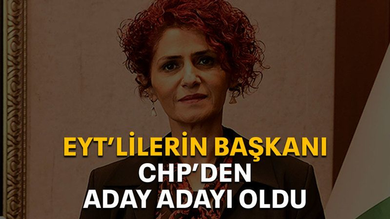 EYT’lilerin başkanı CHP’den aday adayı oldu